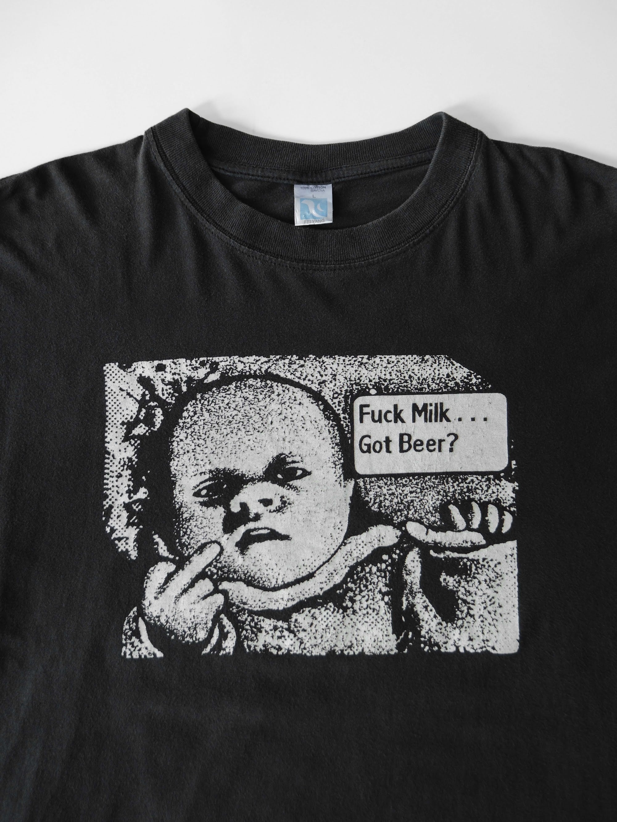VINTAGE BLACK " FUCK MILK...GOT BEER? "  T-SHIRT
